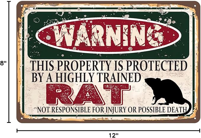 Vintage Rat Metal Sign, Warning this property is protected bY a highly trained Rat Sign Funny Tin Signs 12x8 Inch