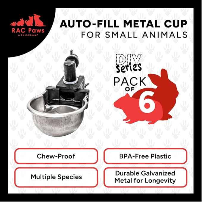 RAC Paws by RentACoop DIY Auto-Fill Metal Cups Waterer Kit - Great for Small Animals, Pets, Bunnies, Ferret, Chickens, Hamsters, Guinea Pigs, Rabbits, Chinchillas, Mice, Rats - 6 Pack
