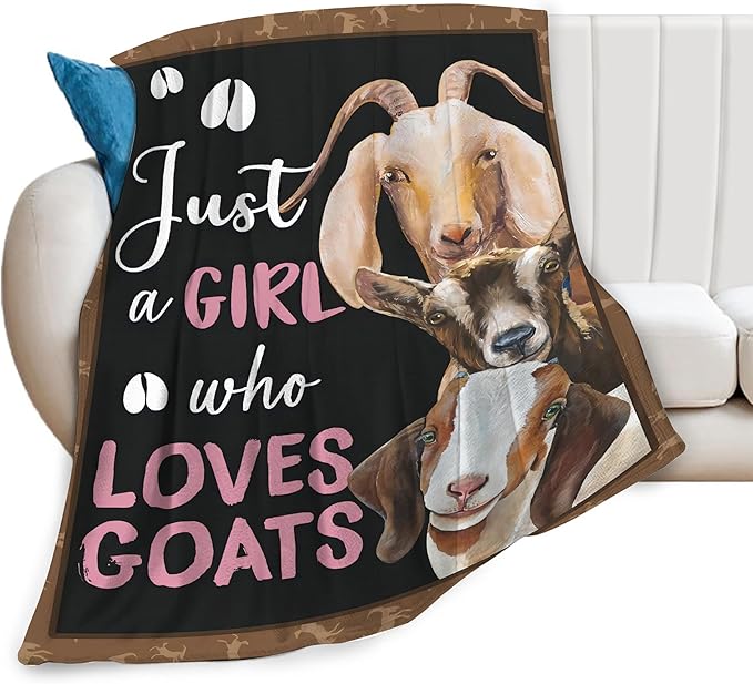 Goat Blanket Gift Just A Girl Who Loves Goats Cozy Plush Throw Blanket Flannel Fleece Ultra Soft Fuzzy Animal Lover Party Blankets for Adult Kids Boys Women Men 80"X60"