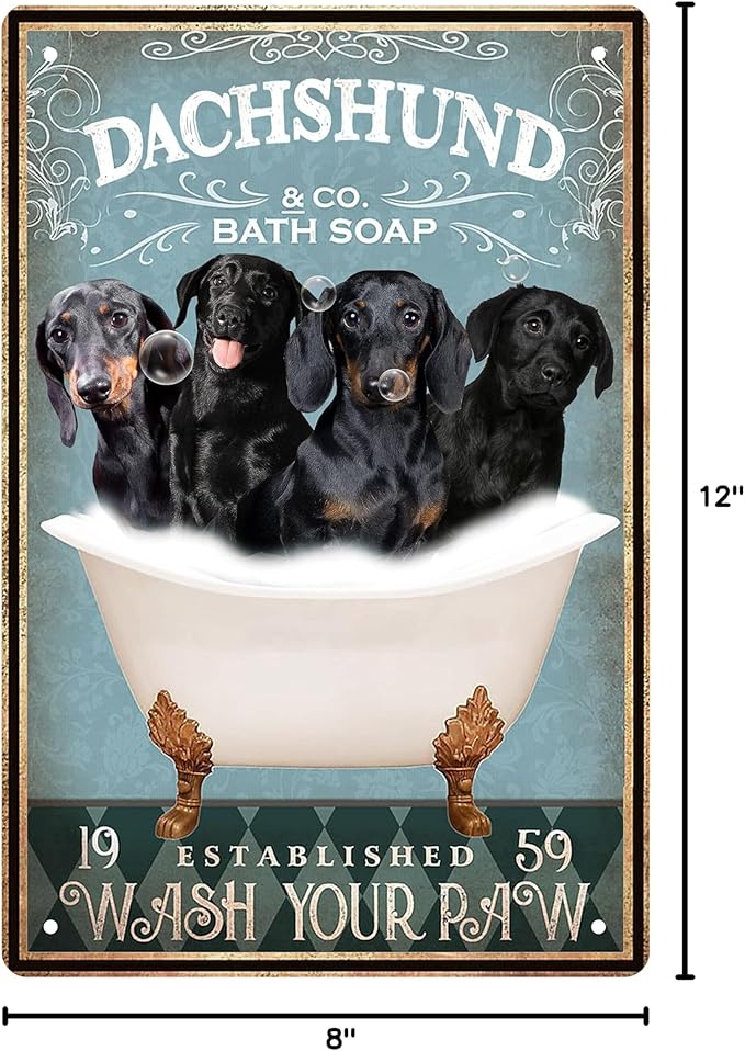 Funny Dachshund Gifts Decor Vintage Bathroom and Bathtub Metal Tin Sign Decor Dog Lovers Gift Farm Home Bar Restroom Toilet Retro Wall Art Poster Sign Accessories 8x12 Inch