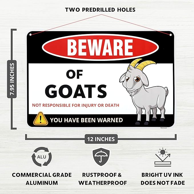 Venicor Beware of Goat Sign Decor - 8 x 12 Inches - Aluminum - Goat Gift For Goat Lovers Toy Supplies Stuff